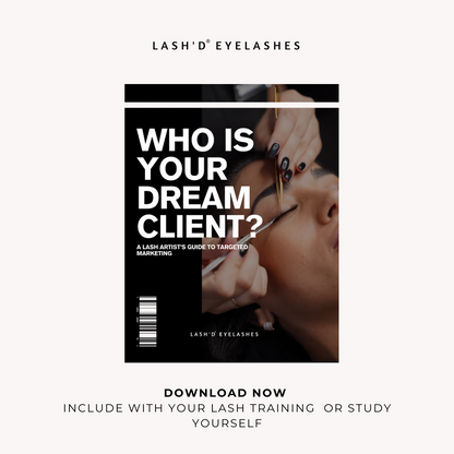 Who is your Dream Lash Client? A Lash Artist's Guide to Targeted Marketing with Resell Rights