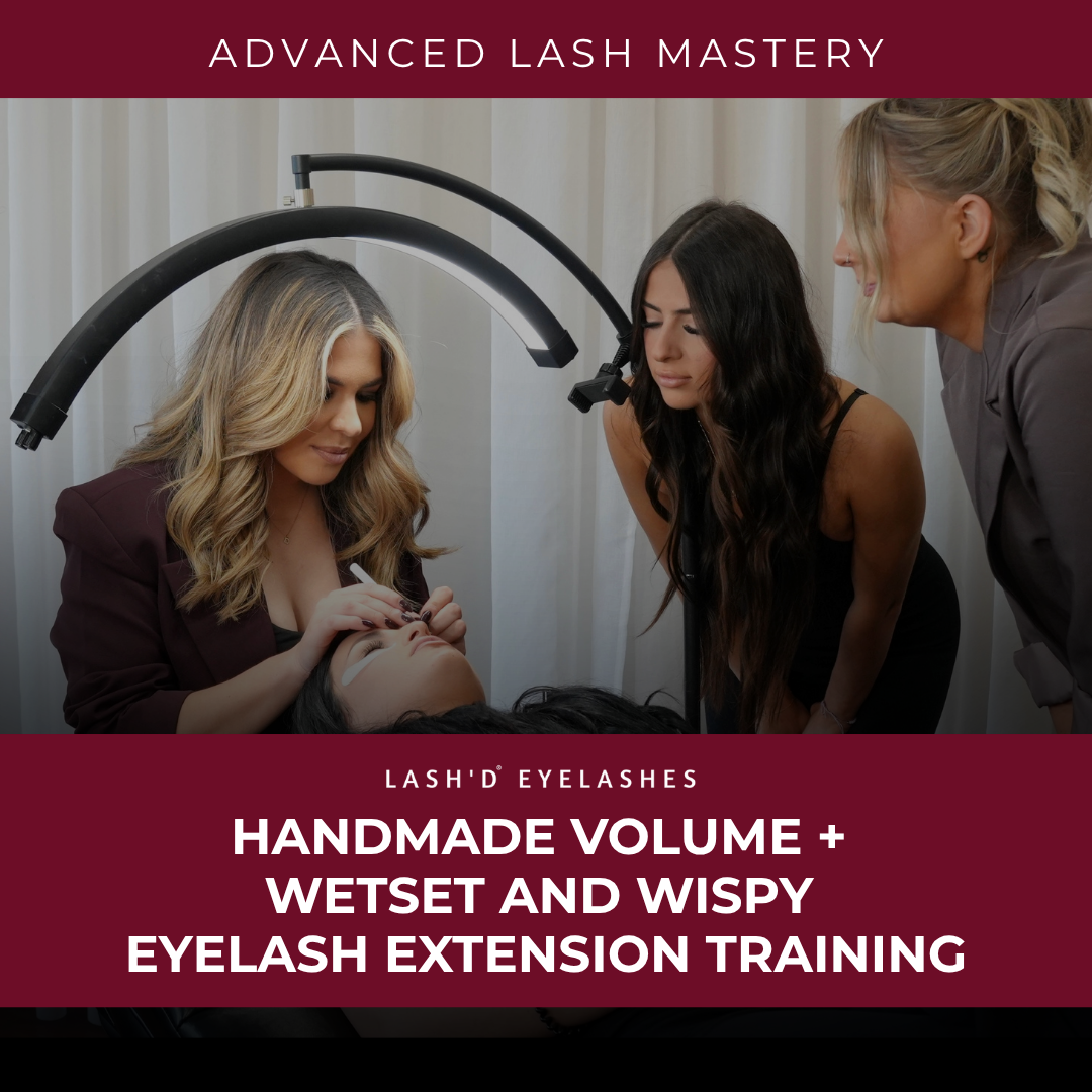 Advanced Volume, Wispy & Wet Set Lash Training Melbourne