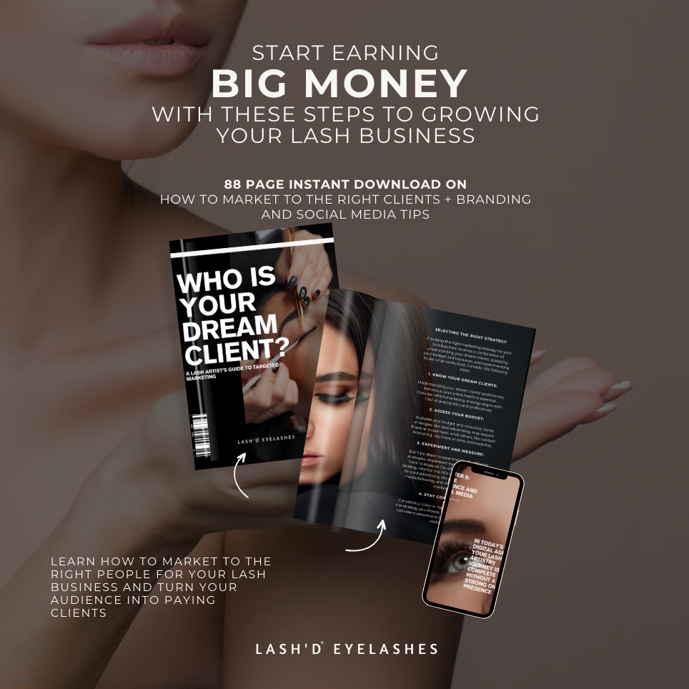 Who is your Dream Lash Client? A Lash Artist's Guide to Targeted Marketing with Resell Rights