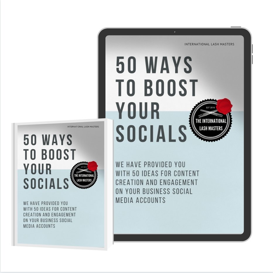E BOOKS: 50 Ways to Boost your Socials and Engagement - Lash'd Eyelashes