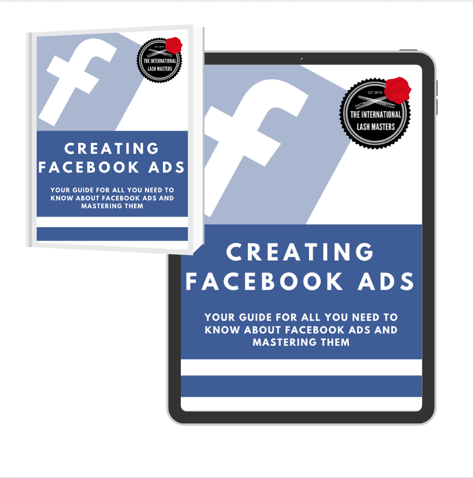 Your Guide to Mastering Facebook Ads - Lash'd Eyelashes